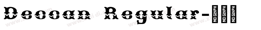 Deccan Regular字体转换